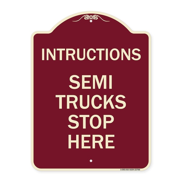 Signmission Truck Instructions Semi Trucks Stop Here Heavy-Gauge Aluminum Sign, 24" x 18", BU-1824-22788 A-DES-BU-1824-22788 - main